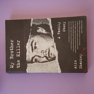 Alix Sharkey My Brother the Killer